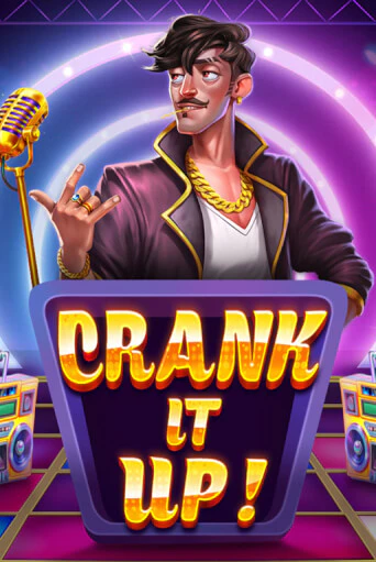 Бесплатная версия игры Crank it Up | Champion Slots 