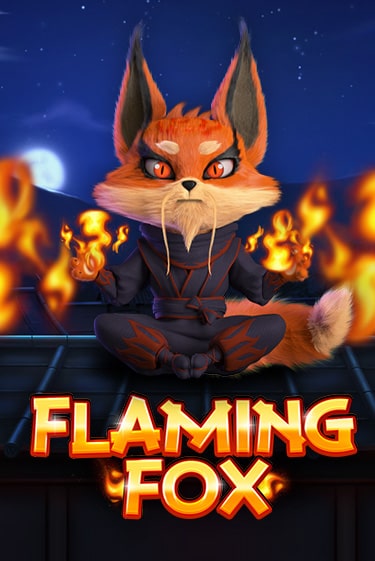 Бесплатная версия игры Flaming Fox | Champion Slots 