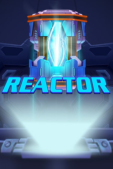 Бесплатная версия игры Reactor | Champion Slots 