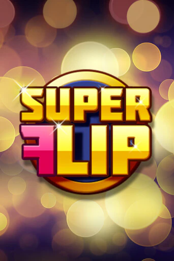 Бесплатная версия игры Super Flip | Champion Slots 