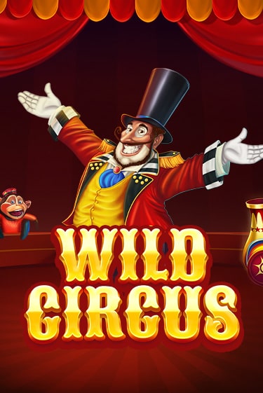 Бесплатная версия игры Wild Circus | Champion Slots 